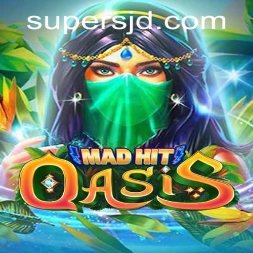 Exploring MadHitOasis: A Revolutionary Gaming Experience with SuperJD