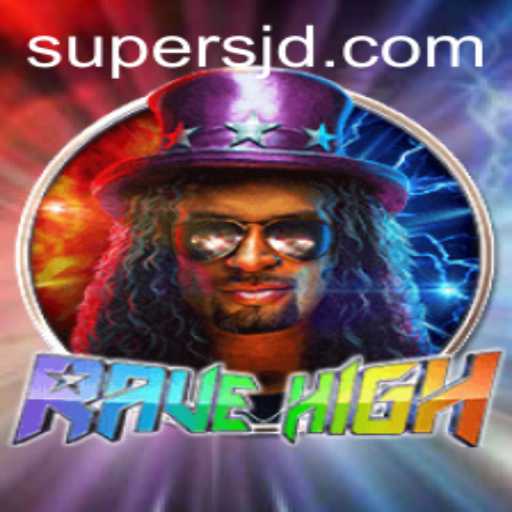 RaveHigh: A Thrilling New Dimension in Gaming with SuperJD