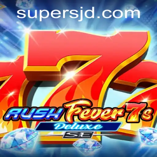 RushFever7sDeluxeSE: A Comprehensive Guide and Exciting Insights